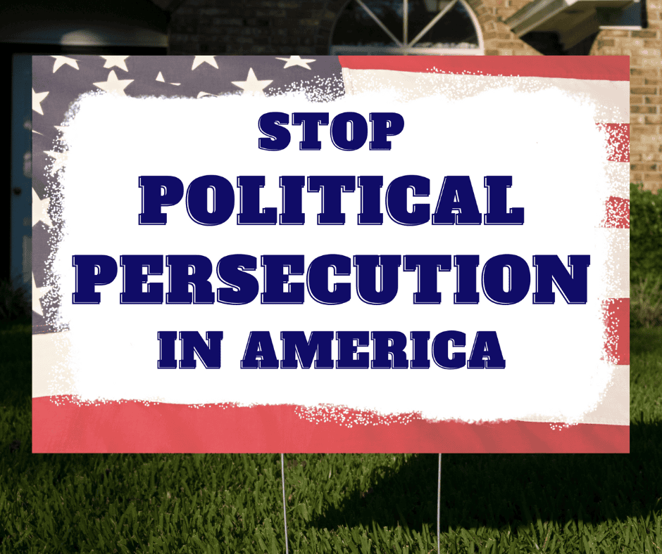 Stop Political Persecution in America Yard Sign - 2 Pack - LiberTee Shirts
