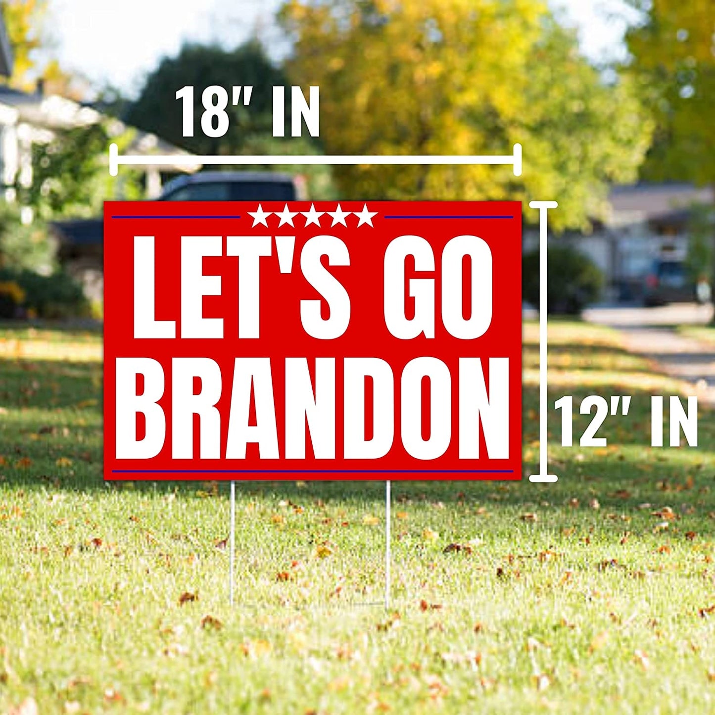 Let's Go Brandon 18"x12" Yard Sign - LiberTee Shirts