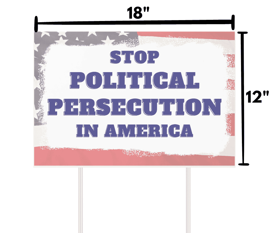 Stop Political Persecution in America Yard Sign - 2 Pack - LiberTee Shirts