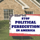 Stop Political Persecution in America Yard Sign - 2 Pack - LiberTee Shirts