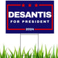 Desantis '24 Yard Sign | Ron Desantis for President 2024 Corrugated Lawn Sign with Metal Stake - LiberTee Shirts
