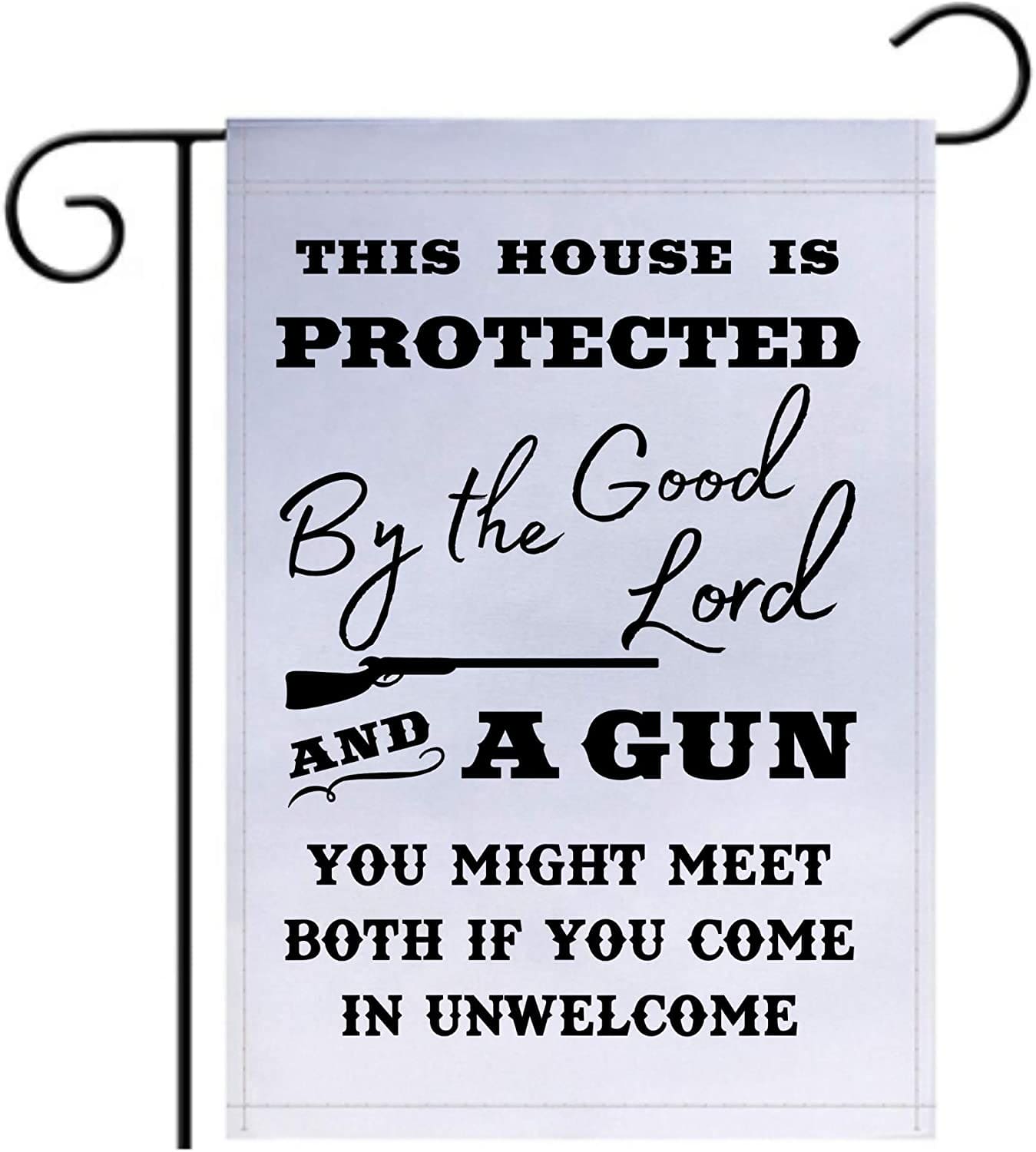 This House is Protected By The Good Lord and a Gun 18"x12" Garden Flag - 2 PIECES - LiberTee Shirts