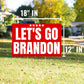 Let's Go Brandon 18"x12" Yard Sign - LiberTee Shirts