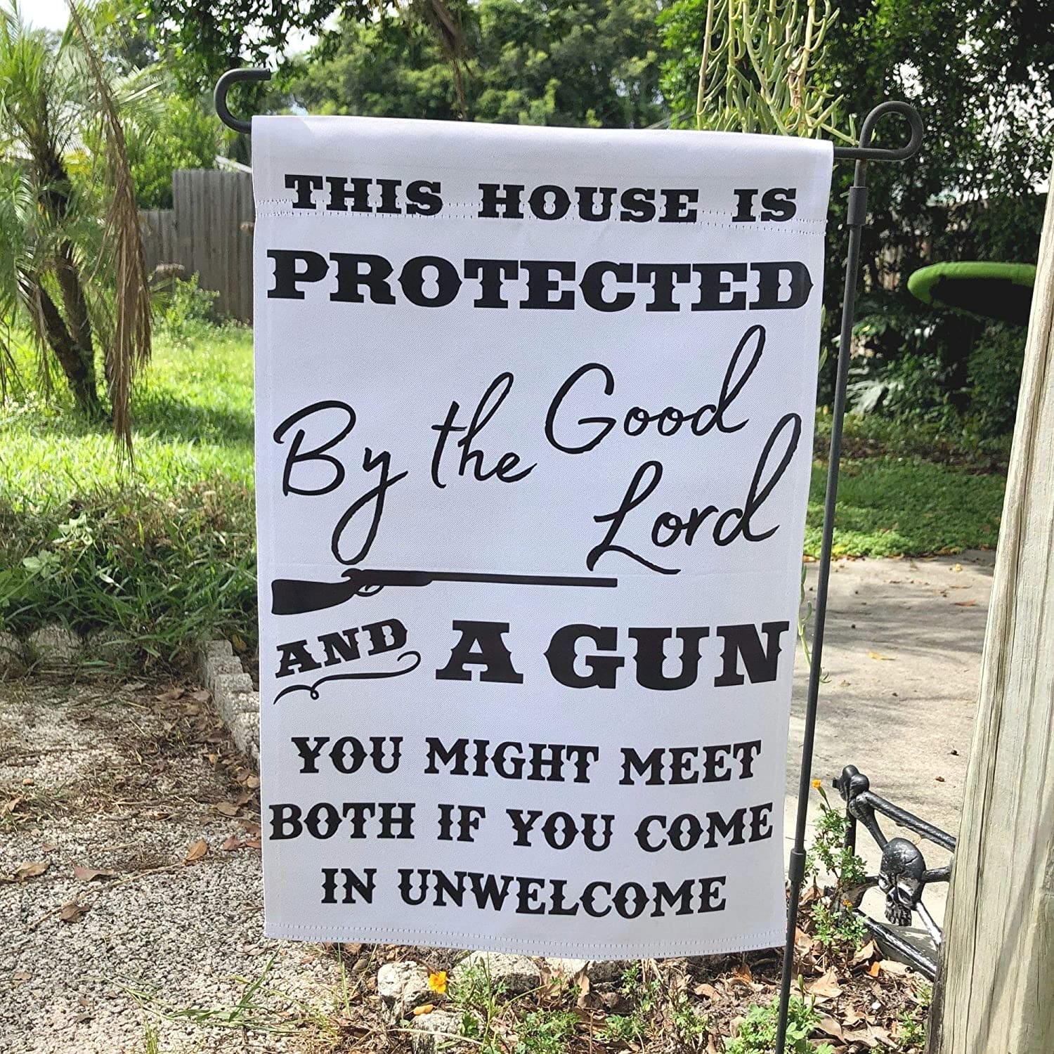 This House is Protected By The Good Lord and a Gun 18"x12" Garden Flag - LiberTee Shirts