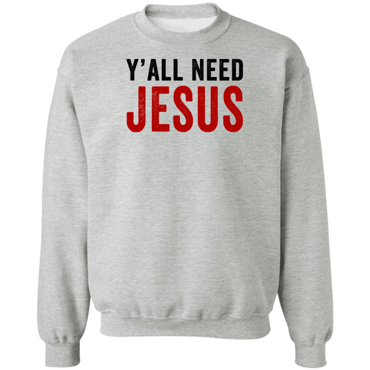 Y'all Need Jesus - LiberTee Shirts