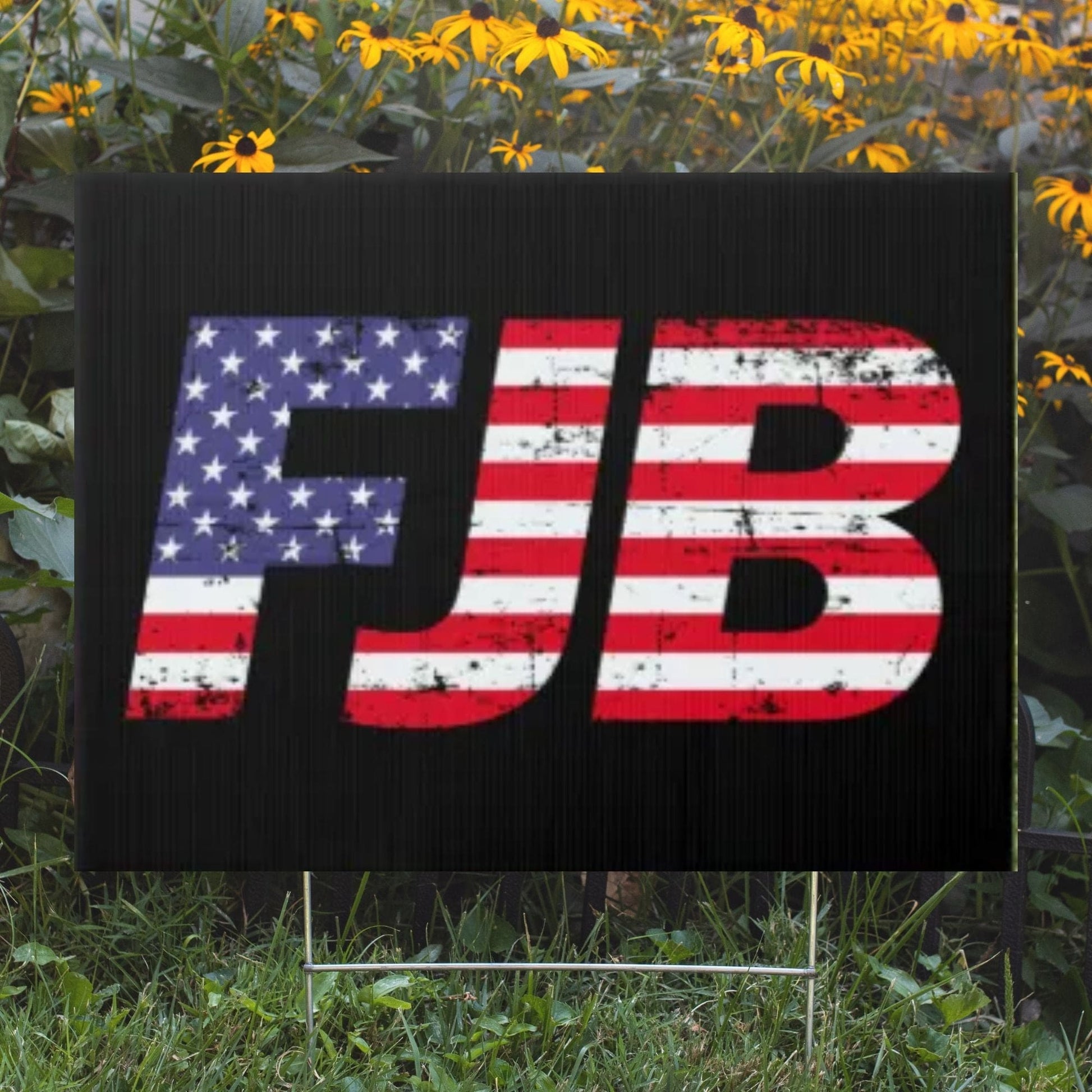 FJB Yard Sign - LiberTee Shirts