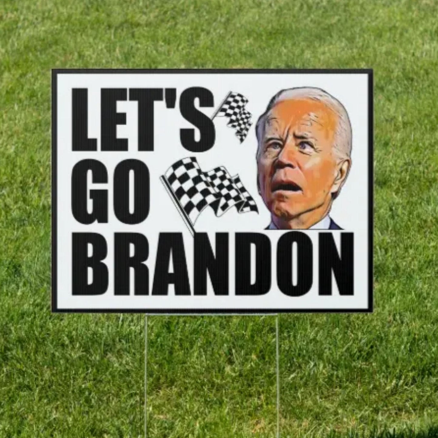 Let's Go Brandon Yard Sign - LiberTee Shirts