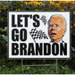 Let's Go Brandon Yard Sign - LiberTee Shirts