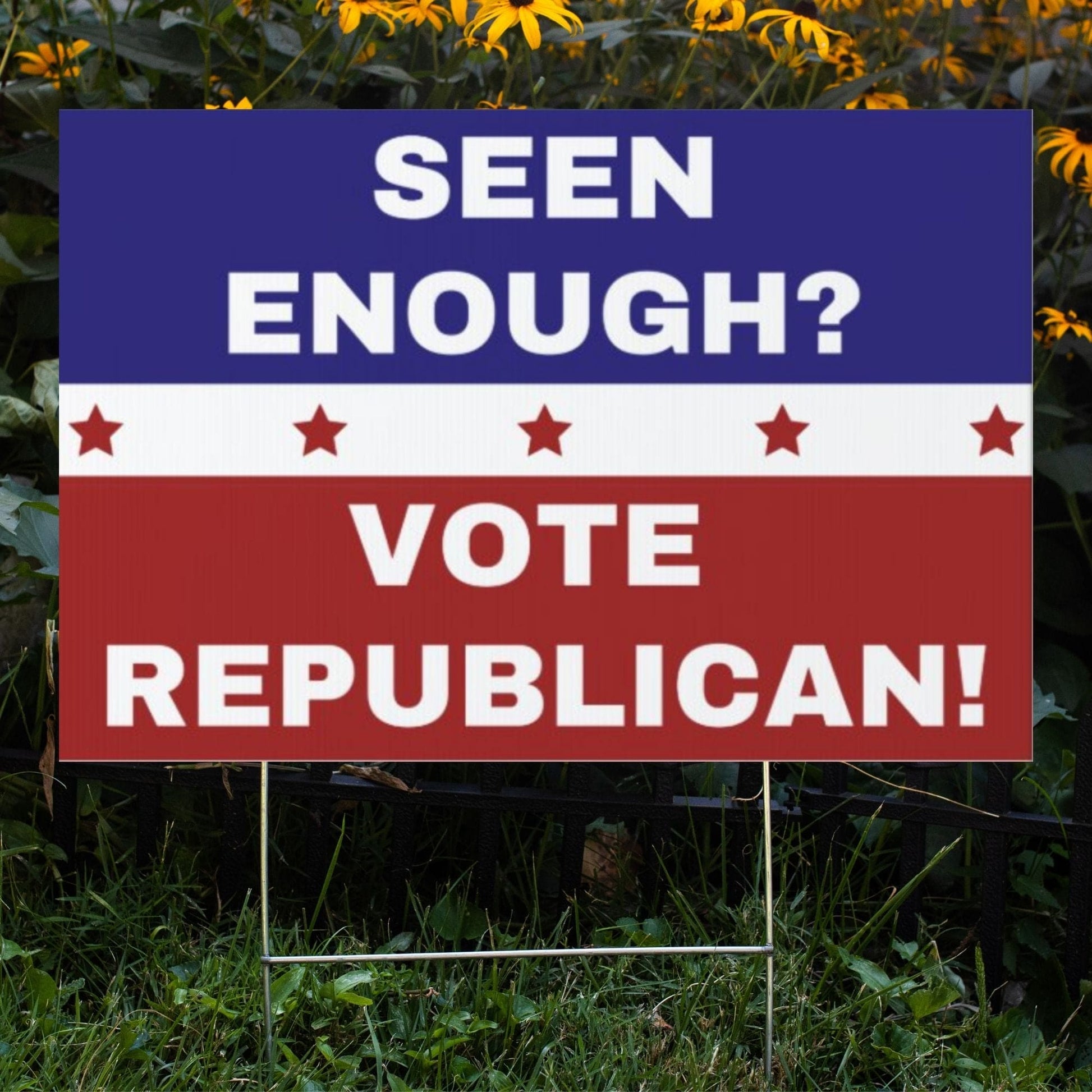 Seen Enough Vote Republican 2022 Yard Sign | Made In USA 12 X 18” Yard Decoration | Let’s Go Brandon Double Sided Midterm Election Republican Garden Sign - LiberTee Shirts