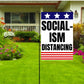 Pesky Patriot Socialism Distancing Outdoor Garden Flag | Anti-Socialist Funny 12x18 Double-Sided Flag Banner for Lawn and Garden | Pro Capitalism and Republican Pride Sign - LiberTee Shirts