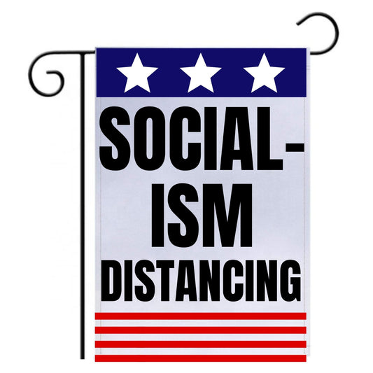 Pesky Patriot Socialism Distancing Outdoor Garden Flag | Anti-Socialist Funny 12x18 Double-Sided Flag Banner for Lawn and Garden | Pro Capitalism and Republican Pride Sign - LiberTee Shirts