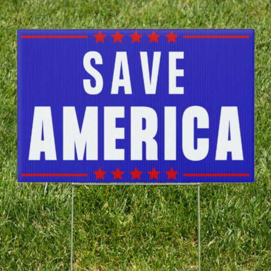 Save America Yard Sign | Trump '24 Save America Slogan 18" x 12" Lawn Sign with Metal Stake - LiberTee Shirts