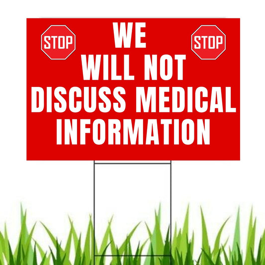 No to Biden Medical Information Yard Sign | Stop Big Governement Door to Door 18" X 12" Lawn Sign - LiberTee Shirts