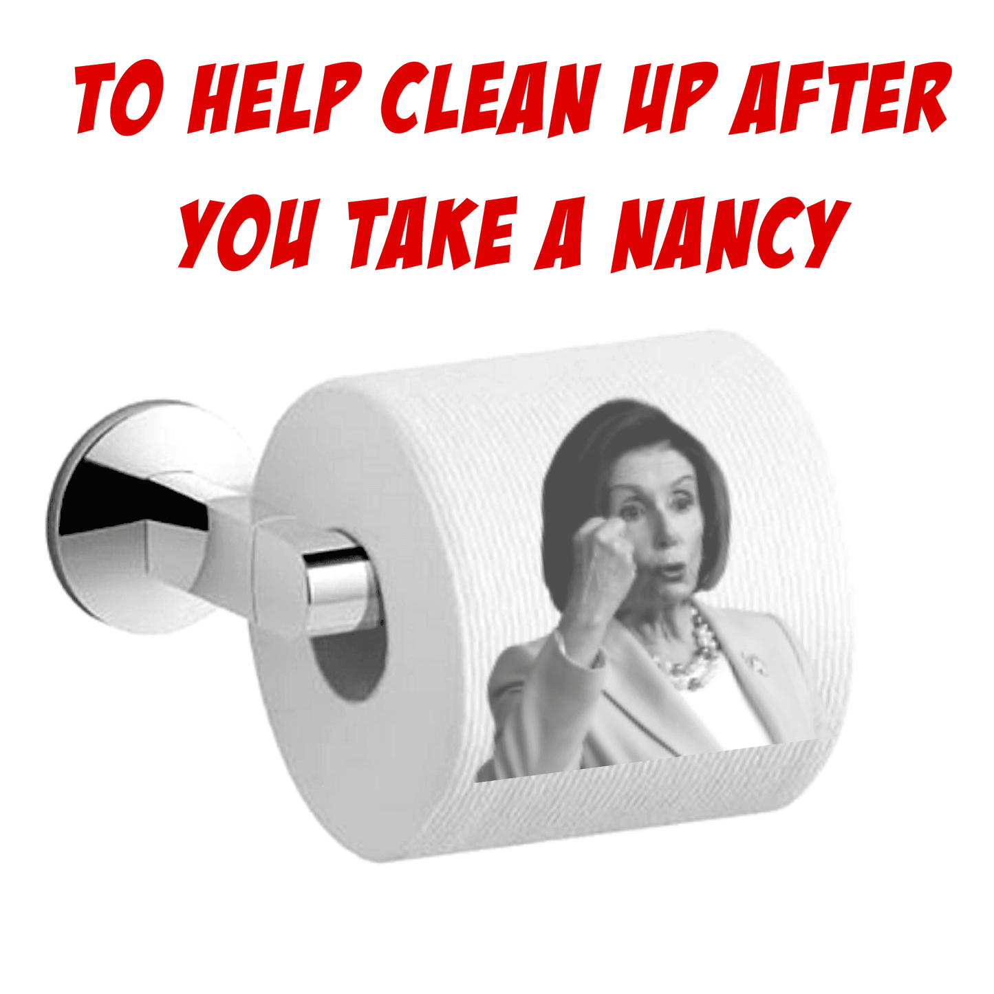 Crazy Nancy Pelosi Toilet Paper Rolls | 10-Pack - LiberTee Shirts