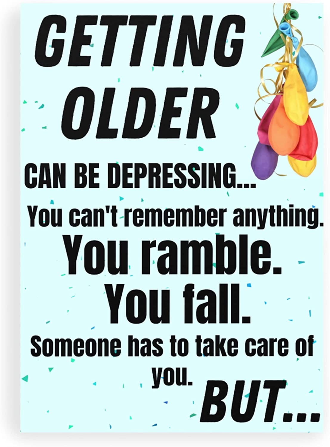 Funny Joe Biden Birthday Card for Getting Older - LiberTee Shirts