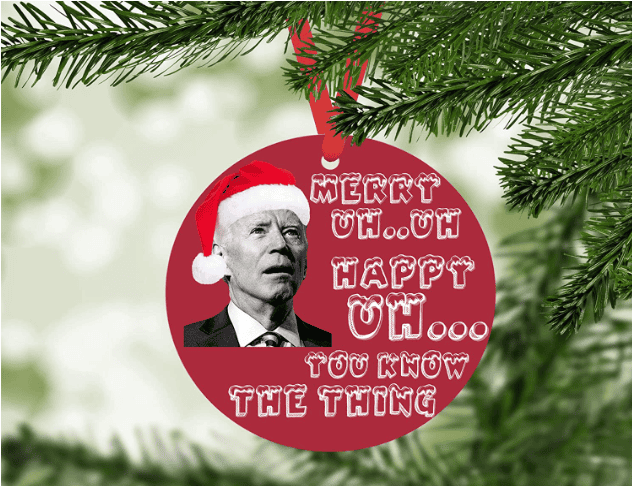 Funny Joe Biden Mumbling Christmas Ornament | Anti-Biden Hanging Ornament with Funny Quote - LiberTee Shirts