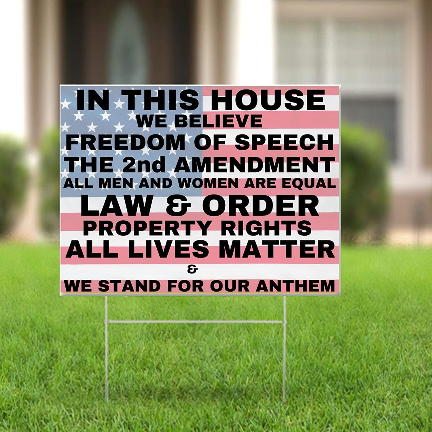 In This House We Believe in Freedom and Liberty Conservative 2nd Amendment Pro-America Yard Sign - LiberTee Shirts