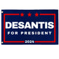 DeSantis '24 Flag | 3'X5' Ron DeSantis for President 2024 Flag with Grommets - LiberTee Shirts