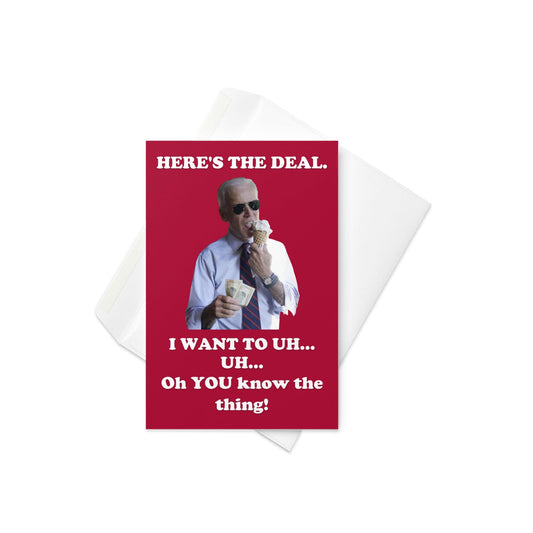 Here's The Deal Joe Biden Funny Valentine's Day Card - LiberTee Shirts