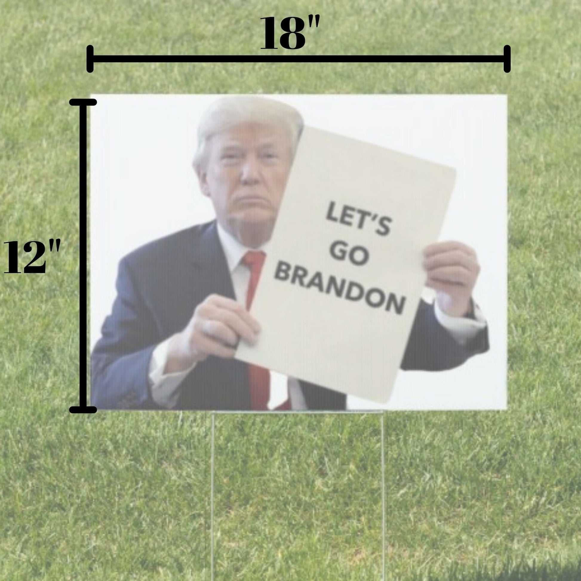 Let's Go Brandon Yard Sign - LiberTee Shirts